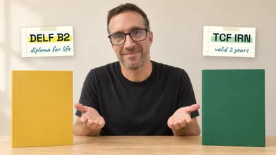 Yann at a desk, hands open between a yellow folder labelled "DELF B2, diploma for life" and a green folder labelled "TCF IRN, valid 2 years"